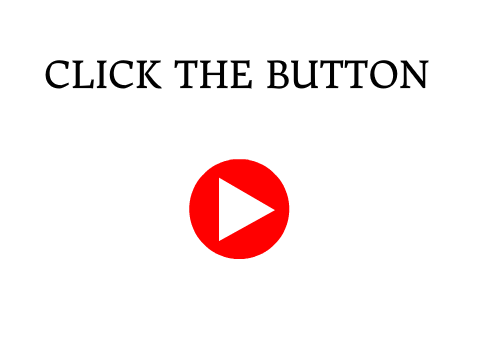 Click the Button!
