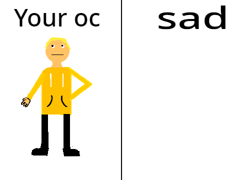 I'll remake your oc but sad :( remix