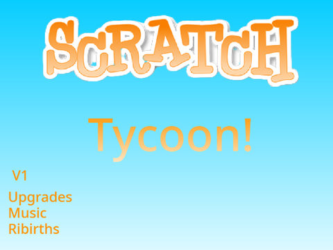 Scratch Tycoon