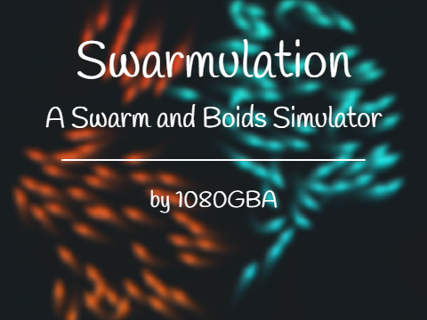 Swarmulation v 2.0