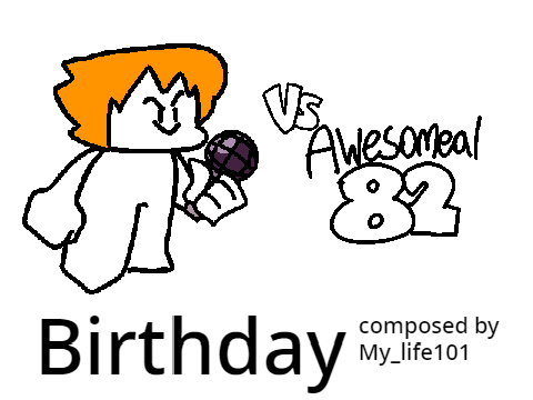 Birthday - Vs Al fan song