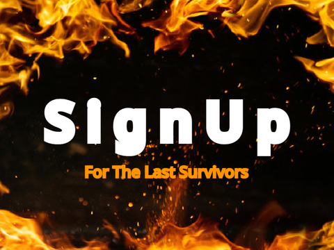Sign Up For The Last Survivors