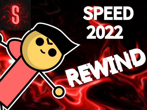 Speed 2022 Rewind