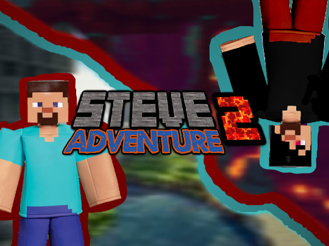 Steve Adventure 2!!!!