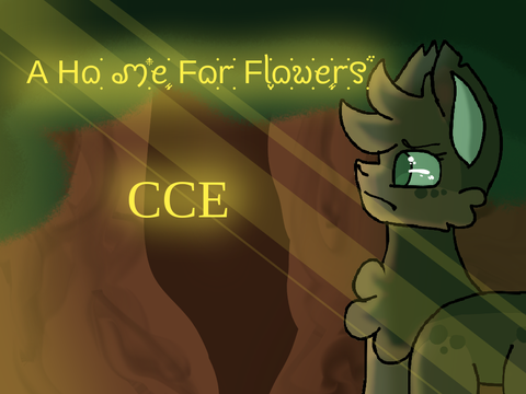 CCE - A Home For Flowers