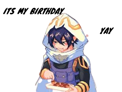 It's my birthday <3