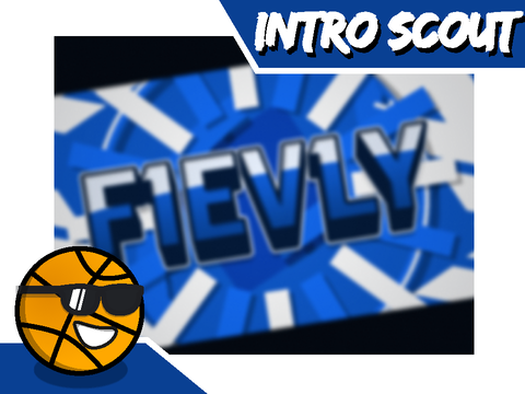 【2D】Intro ⇨ @Fievly | New best?