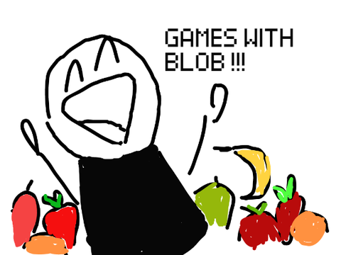 Games with Blob!!