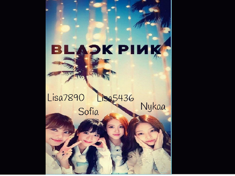 My BESTIES As BLACKPINK 