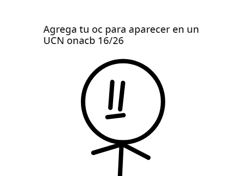 Agrega tu oc para aparecer en un ucn remix