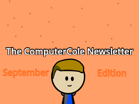 The ComputerCole Newsletter - September 2022 Edition