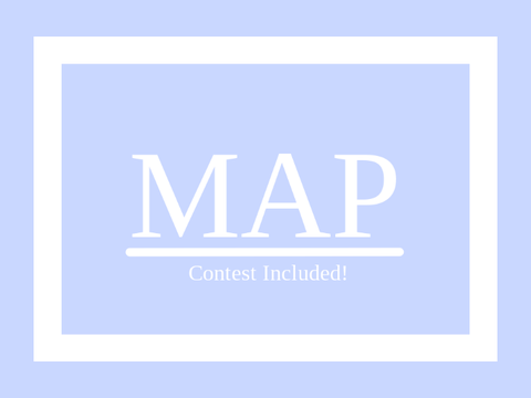 [OPEN] MAP/CONTEST