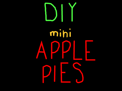 π DIY mini apple pies π
