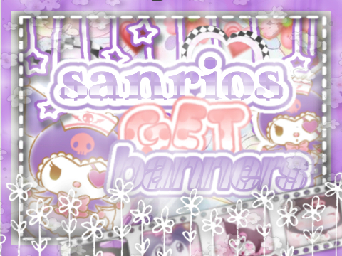 ♡ sanrios get a banner ?!