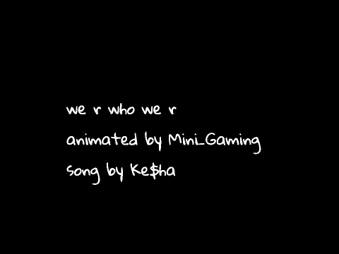 Ke$ha - We R Who We R (september 2015 <3)