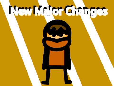 New Major Changes