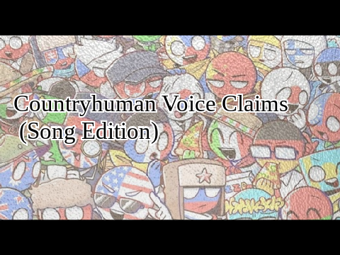 Countryhuman Voice Claims (Song Edition) #2