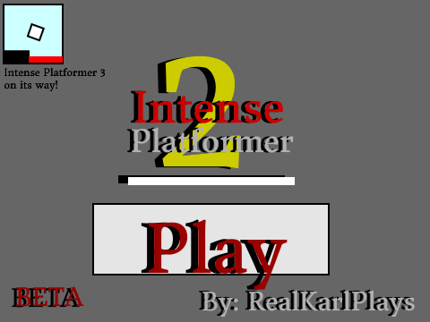 Intense Platformer 2 [Beta]