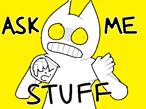 ASK ME STUFF