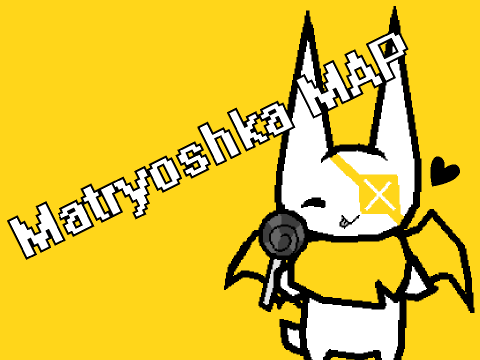 Matryoshka OC MAP [Part 11]