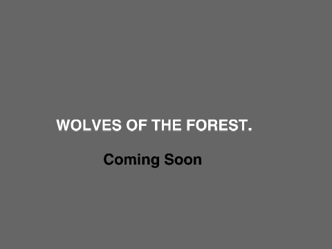 Wolves of the Forest Trailer