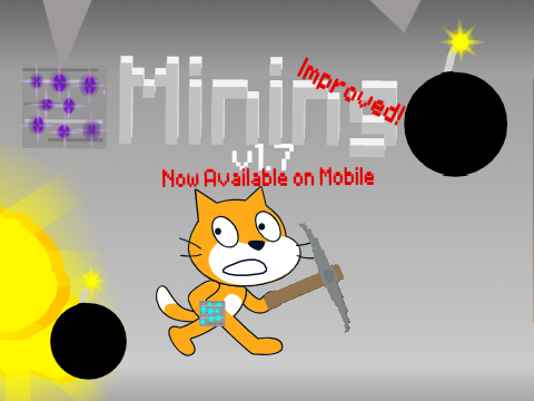 Mining v1.7  Improved Version [MOBILE VERSION!]