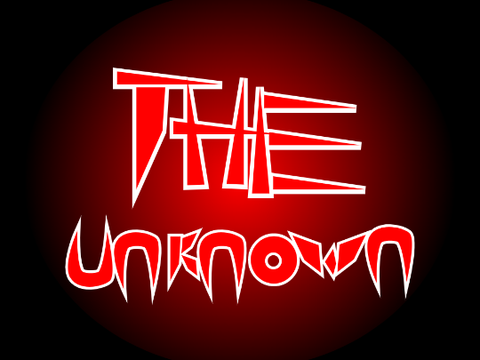 The Unknown (Sign up)