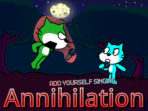 Add your oc singing Annihilation |0|