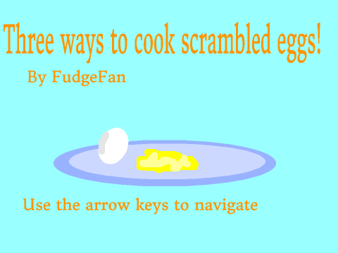 Three ways to cook scrambled eggs!