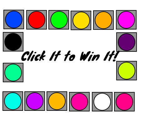 Click it to win it! Better
