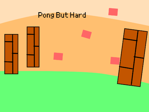 Pong But Hard