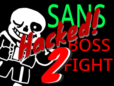 Undertale SANS BOSS FIGHT *HACKED* 2