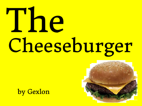 The Cheeseburger