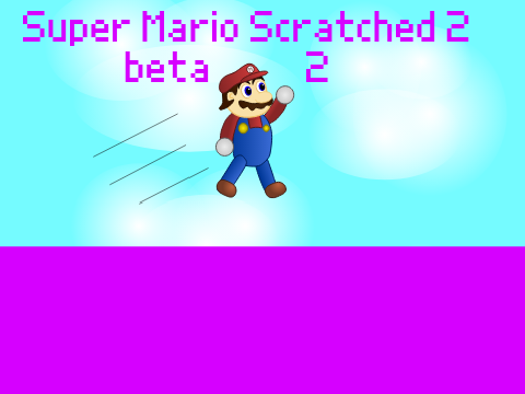 Super Mario Scratched 2 Beta 2