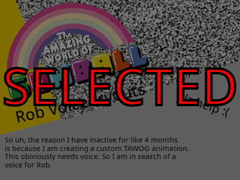 Rob voice tryouts (No more needed) 