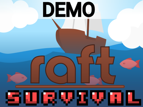 Raft - Survival - DEMO v0.92 - 100% pen - 