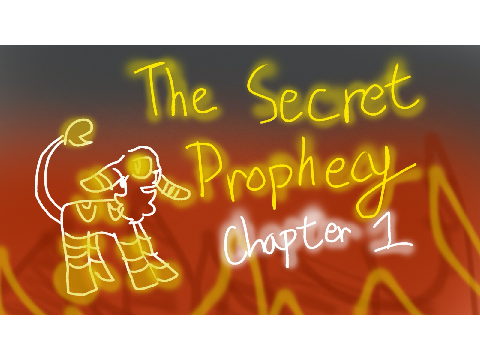 The Secret Prophecy - Chapter 1