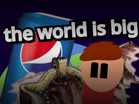 The World is Big