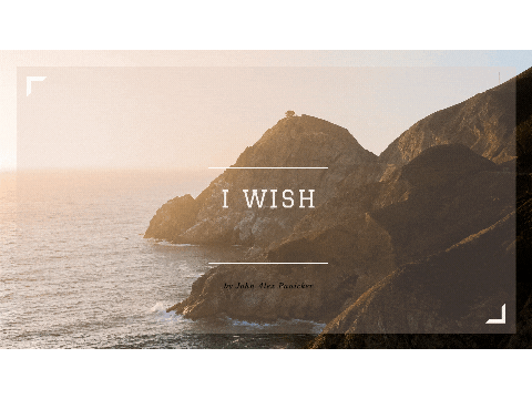 I WISH