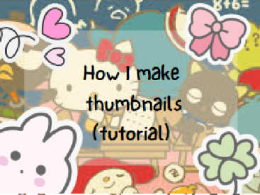 ↳How I make Thumbnails [ Tutorial ] ↰