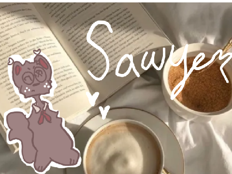 --✰ Sawyer ✰--