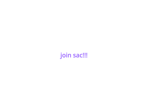 join sac!!!