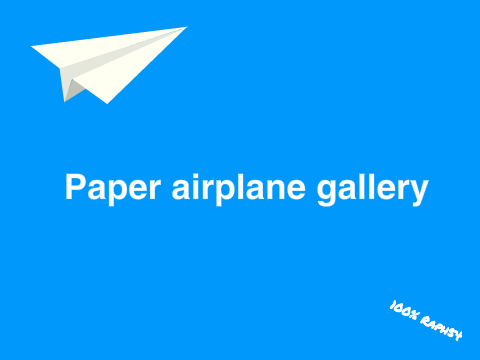 Paper airplane gallery