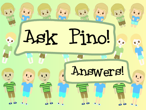 Ask Pino: Answers! [500]