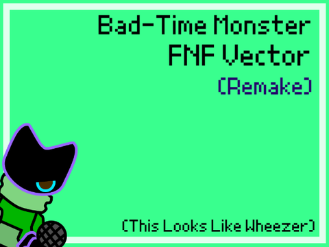 BT Monster (FNF) v2