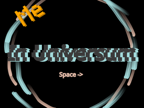 In Universum me