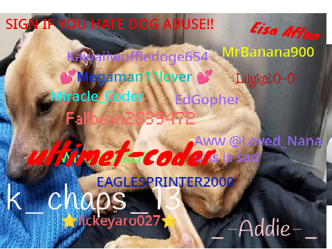 Sign if u hate dog abuse!!!!!!!!!!!!!!!!!!!!!!!!!!!!!!! remix remix remix remix remix
