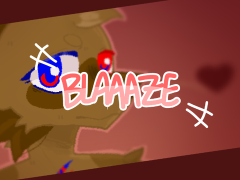 BLAAAZE! // meme