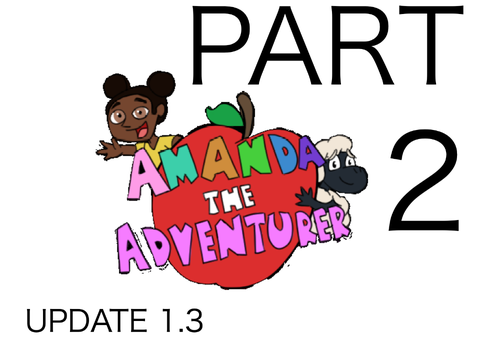 (2) Amanda the Adventurer (Tape ####) UPDATE 1.3 remix
