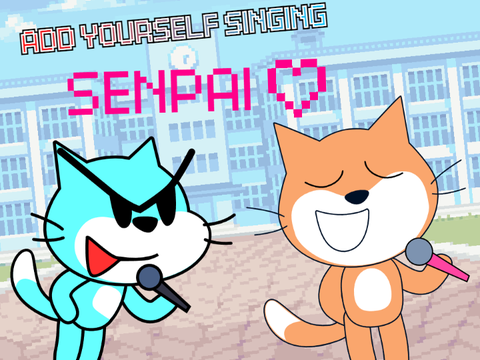 Add yourself/your oc singing Senpai